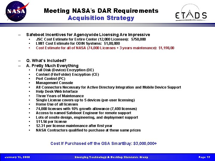Meeting NASA’s DAR Requirements Acquisition Strategy – Safeboot Incentives for Agencywide Licensing Are Impressive