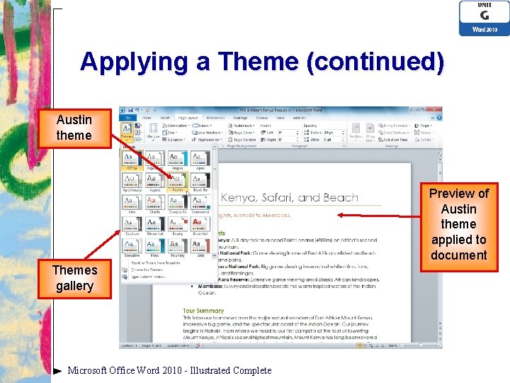 Applying a Theme (continued) Austin theme Preview of Austin theme applied to document Themes