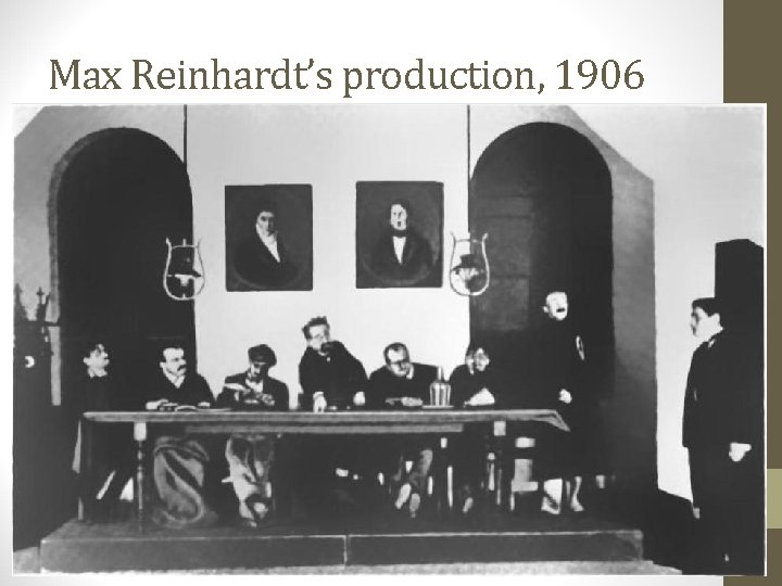 Max Reinhardt’s production, 1906 