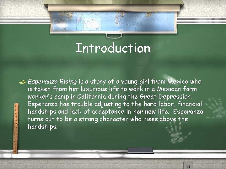Introduction / Esperanza Rising is a story of a young girl from Mexico who Introduction / Esperanza Rising is a story of a young girl from Mexico who