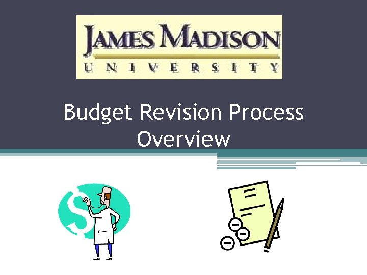 Budget Revision Process Overview 