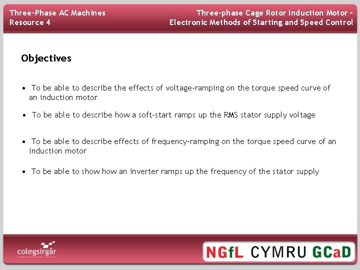 Three-Phase AC Machines Resource 4 Three-phase Cage Rotor Induction Motor – Electronic Methods of