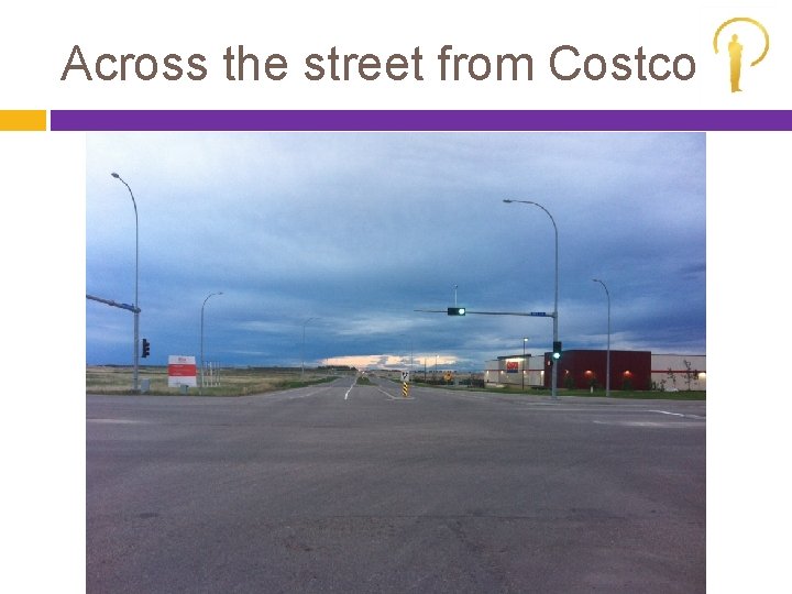 Across the street from Costco 