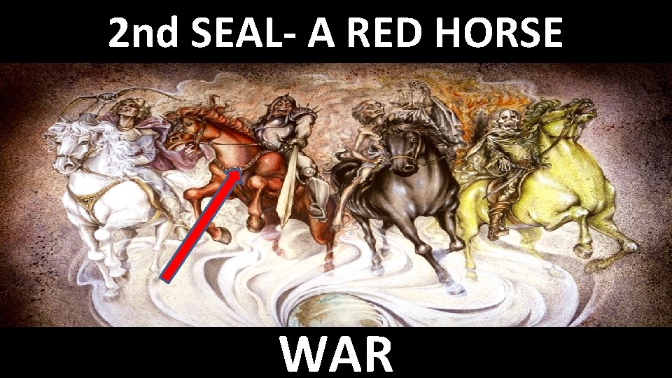 2 nd SEAL- A RED HORSE WAR 