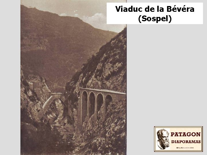 Viaduc de la Bévéra (Sospel) Viaduc de la Bévéra (Sospel)
