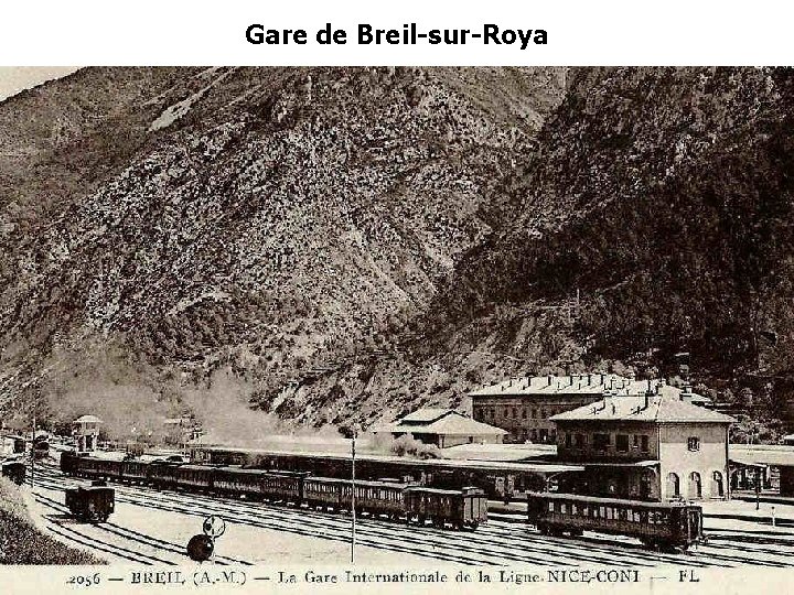 Gare de Breil-sur-Roya Gare de Breil-sur-Roya