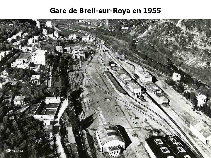 Gare de Breil-sur-Roya en 1955 Gare de Breil-sur-Roya en 1955
