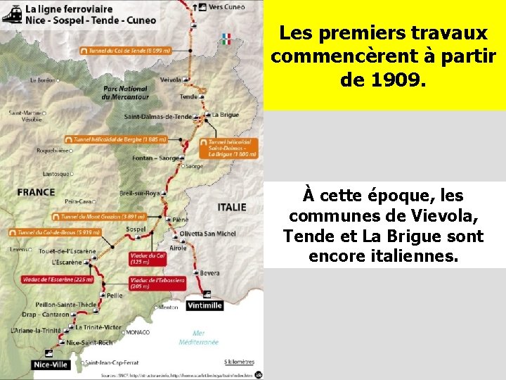 Les premiers travaux commencèrent à partir de 1909. À cette époque, les communes de Les premiers travaux commencèrent à partir de 1909. À cette époque, les communes de