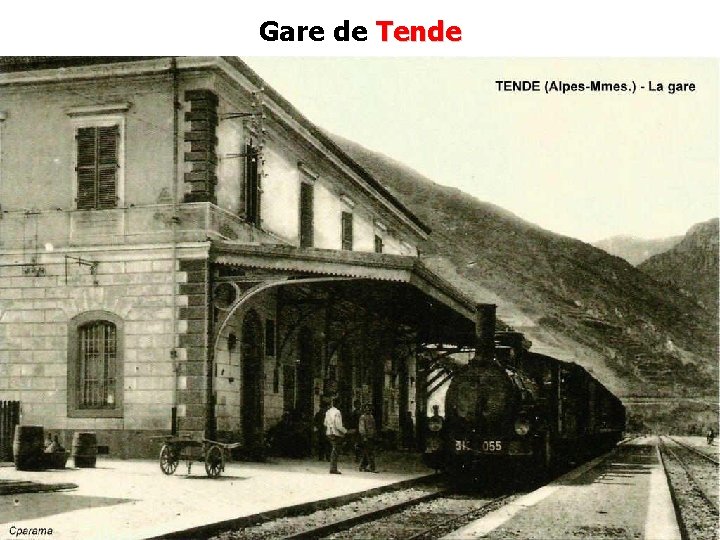 Gare de Tende Gare de Tende