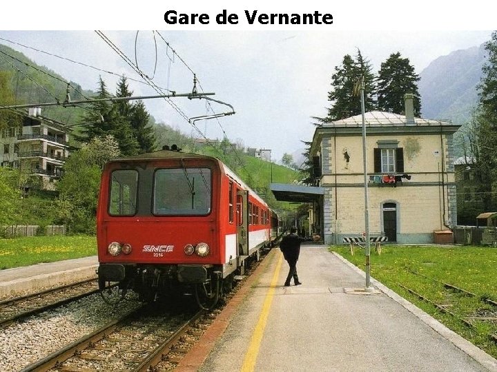 Gare de Vernante Gare de Vernante