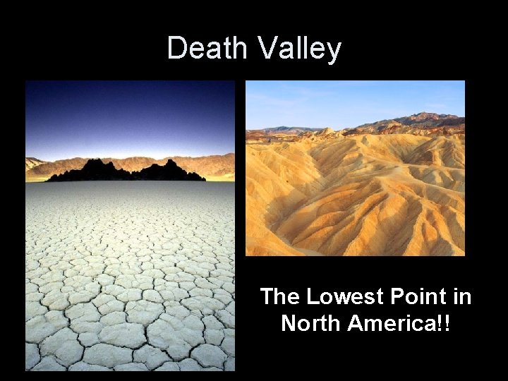 Death Valley The Lowest Point in North America!! 