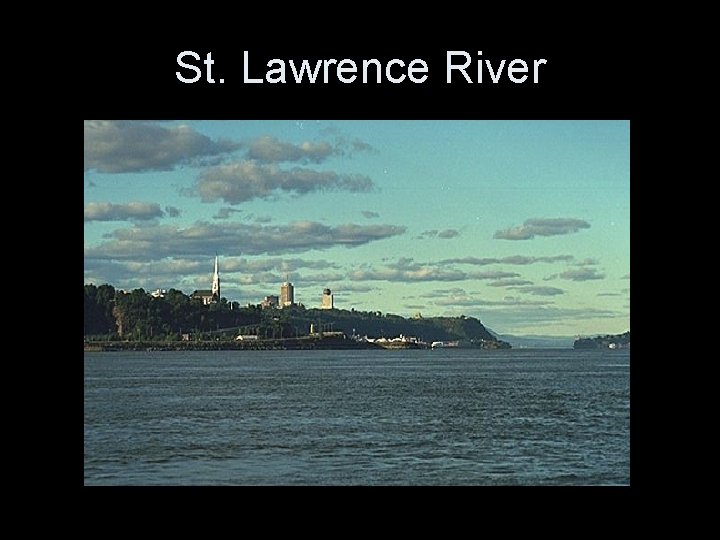 St. Lawrence River 