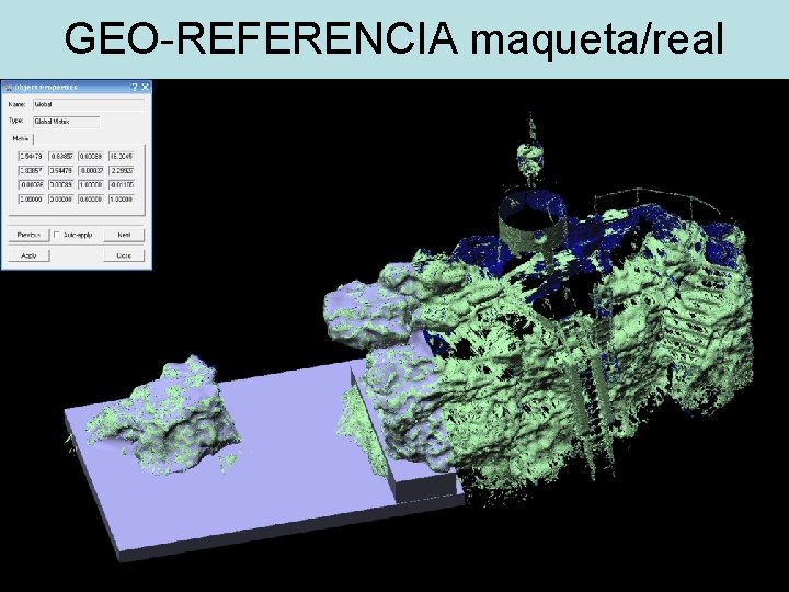 GEO-REFERENCIA maqueta/real 