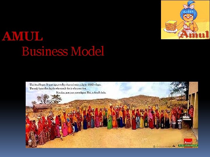 AMUL Business Model AMUL Business Model