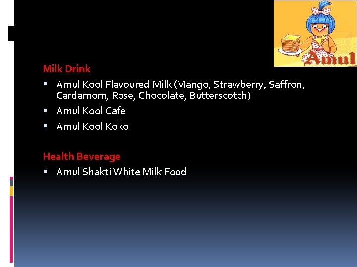 Milk Drink Amul Kool Flavoured Milk (Mango, Strawberry, Saffron, Cardamom, Rose, Chocolate, Butterscotch) Amul Milk Drink Amul Kool Flavoured Milk (Mango, Strawberry, Saffron, Cardamom, Rose, Chocolate, Butterscotch) Amul