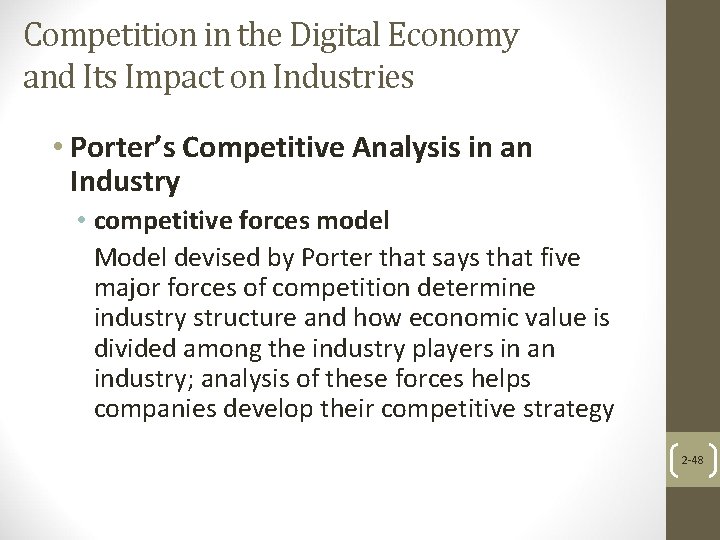 Competition in the Digital Economy and Its Impact on Industries • Porter’s Competitive Analysis