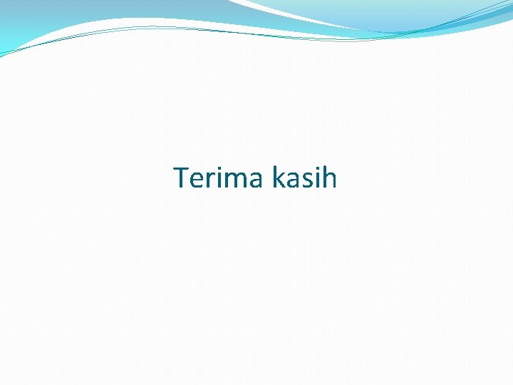 Terima kasih 