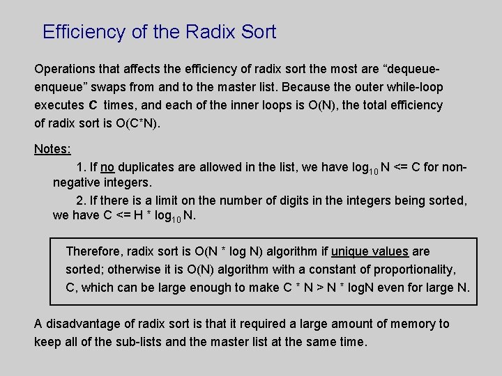 Efficiency of the Radix Sort Operations that affects the efficiency of radix sort the