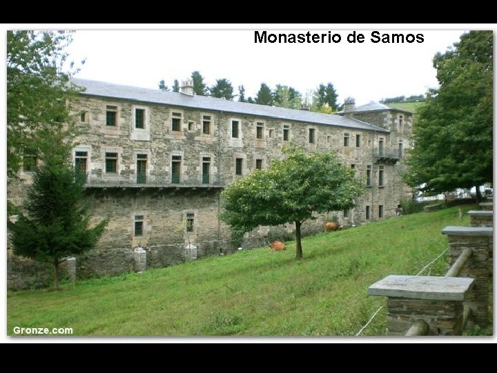 PUENTE SOBRE EL RÍO ORBIGO Monasterio de Samos 