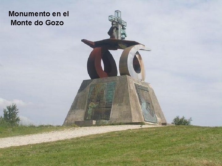 Monumento en el Monte do Gozo 