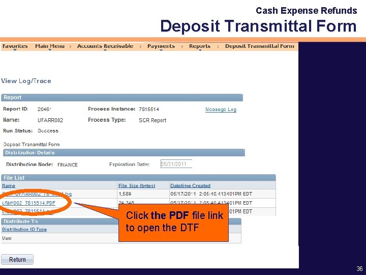 Cash Expense Refunds Deposit Transmittal Form Click the PDF file link to open the