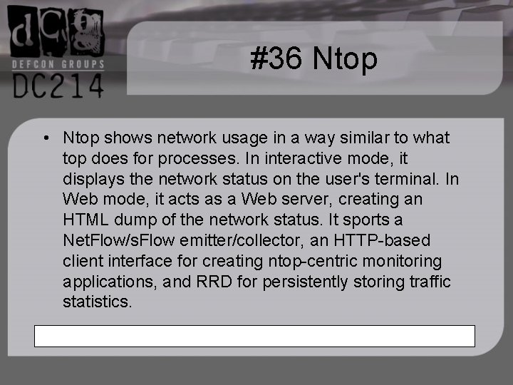 #36 Ntop • Ntop shows network usage in a way similar to what top