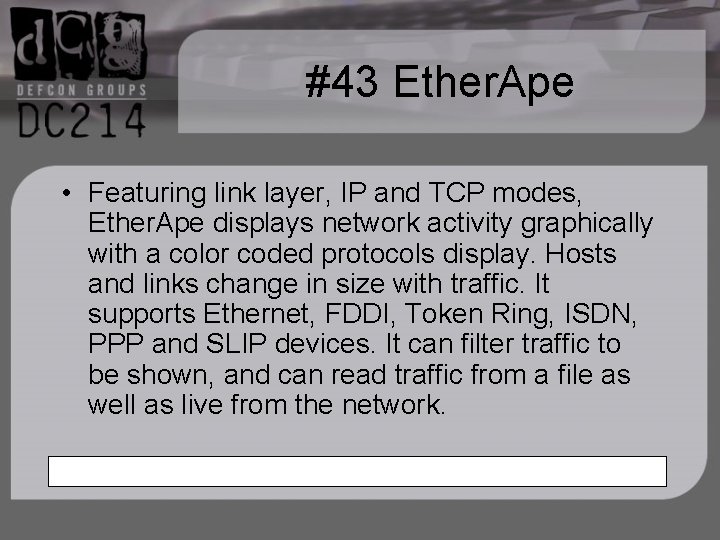 #43 Ether. Ape • Featuring link layer, IP and TCP modes, Ether. Ape displays