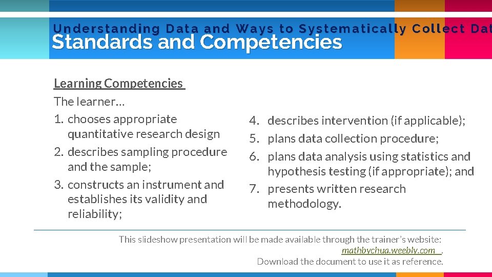 Understanding Data and Ways to Systematically Collect Dat Standards and Competencies Learning Competencies The Understanding Data and Ways to Systematically Collect Dat Standards and Competencies Learning Competencies The