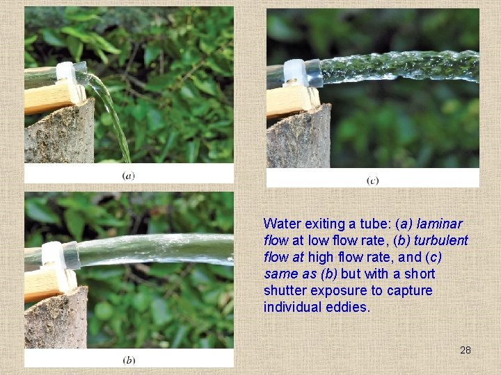 Water exiting a tube: (a) laminar flow at low flow rate, (b) turbulent flow