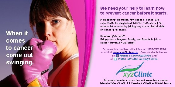 We need your help to learn how to prevent cancer before it starts. When