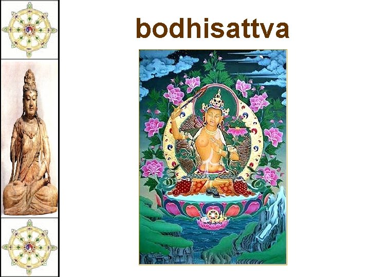 bodhisattva 