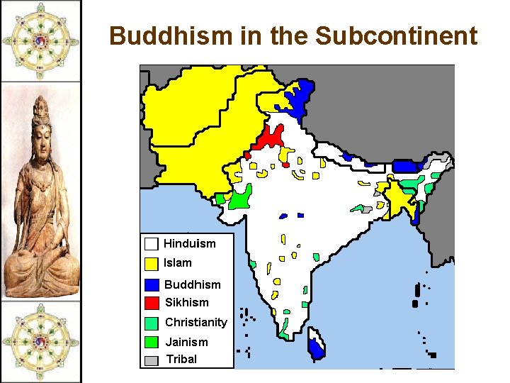 Buddhism in the Subcontinent 