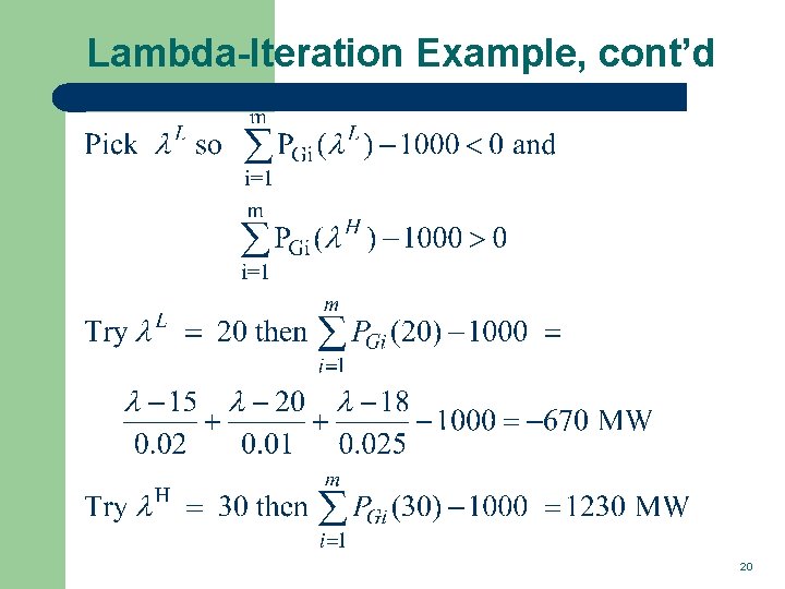Lambda-Iteration Example, cont’d 20 