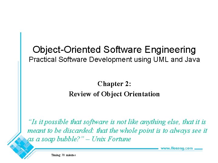 Object-Oriented Software Engineering Practical Software Development using UML and Java Chapter 2: Review of