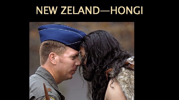 NEW ZELAND—HONGI NEW ZELAND—HONGI