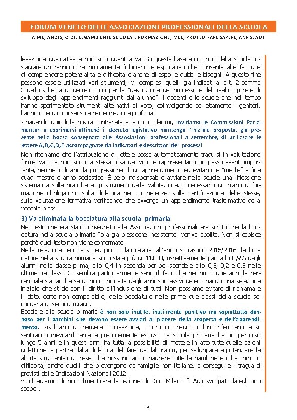 FORUM VENETO DELLE ASSOCIAZIONI PROFESSIONALI DELLA SCUOLA AIMC, ANDIS, CIDI, LEGAMBIENTE SCUOLA E FORMAZIONE,