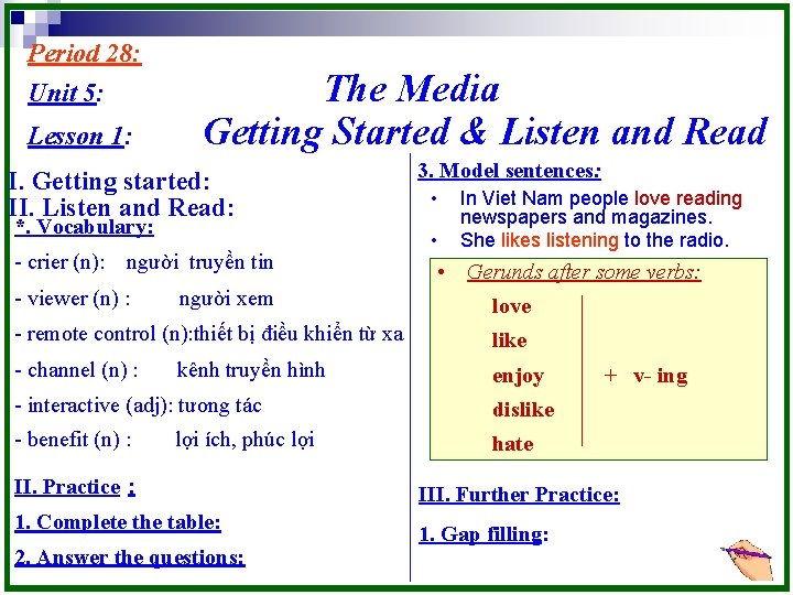 Period 28: Unit 5: Lesson 1: The Media Getting Started & Listen and Read