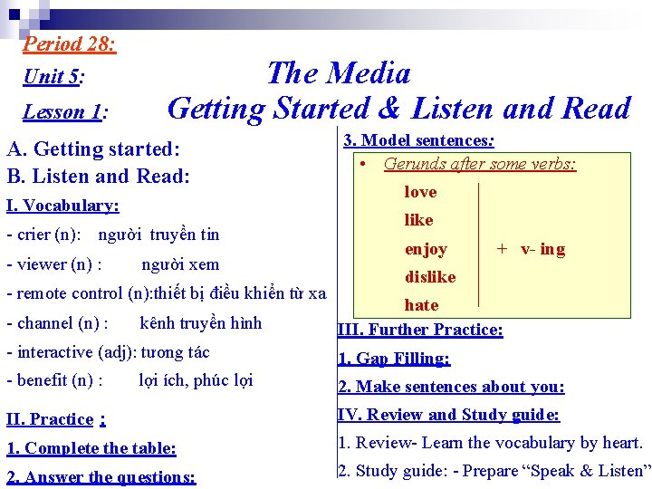 Period 28: Unit 5: Lesson 1: The Media Getting Started & Listen and Read