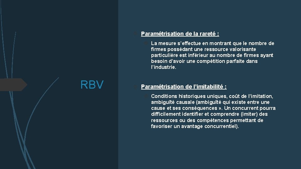  Paramétrisation de la rareté : La mesure s’effectue en montrant que le nombre