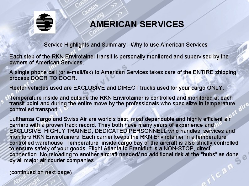AMERICAN SERVICES Service Highlights and Summary - Why to use American Services Each step