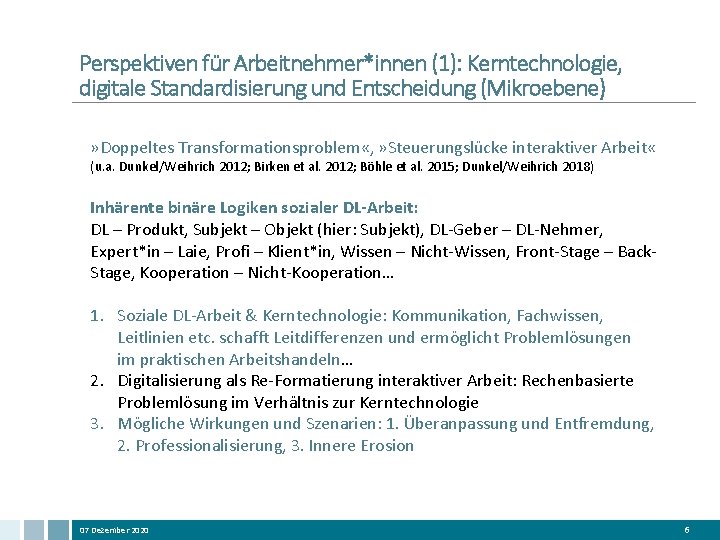 Perspektiven für Arbeitnehmer*innen (1): Kerntechnologie, digitale Standardisierung und Entscheidung (Mikroebene) » Doppeltes Transformationsproblem «,