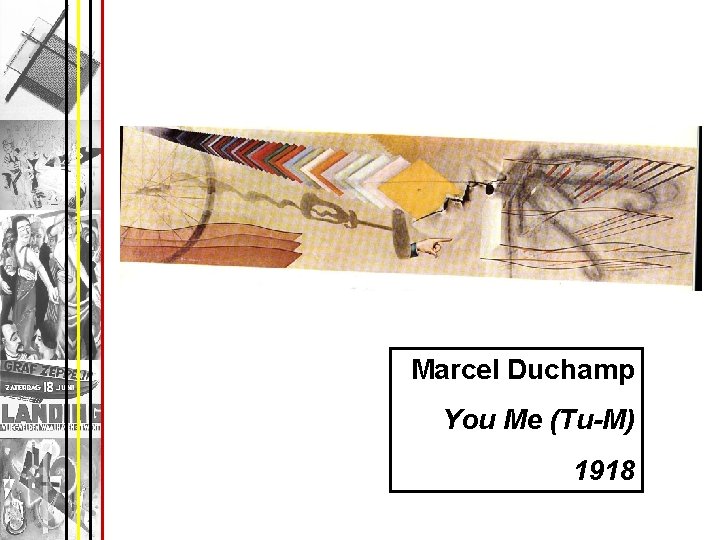 Marcel Duchamp You Me (Tu-M) 1918 