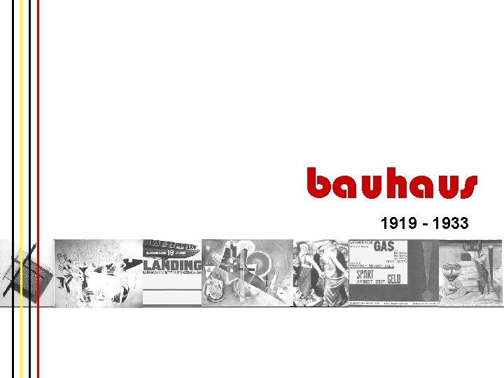 bauhaus 1919 - 1933 