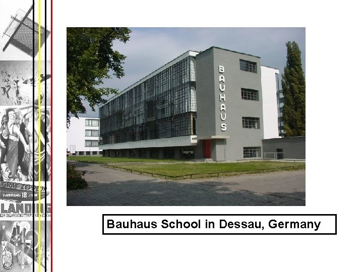 Bauhaus School in Dessau, Germany 