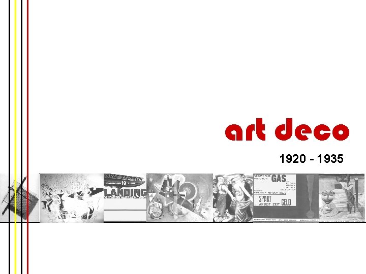 art deco 1920 - 1935 