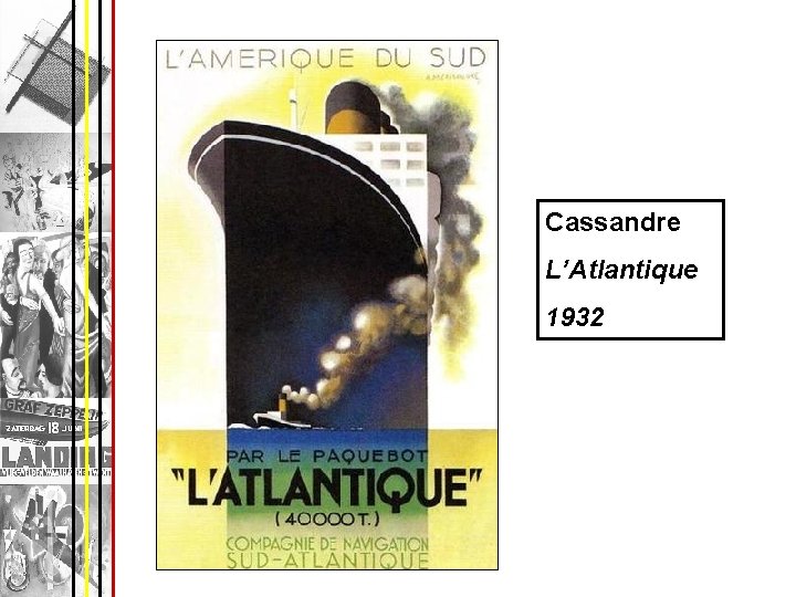 Cassandre L’Atlantique 1932 