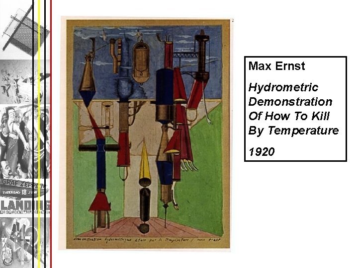 Max Ernst Hydrometric Demonstration Of How To Kill By Temperature 1920 