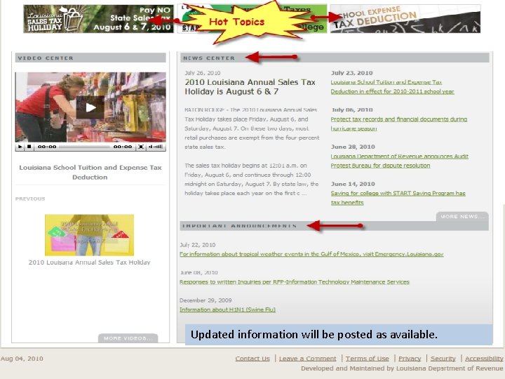 Updated information will be posted as available. Updated information will be posted as available.