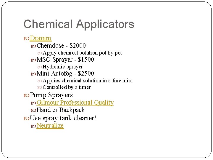 Chemical Applicators Dramm Chemdose - $2000 Apply chemical solution pot by pot MSO Sprayer