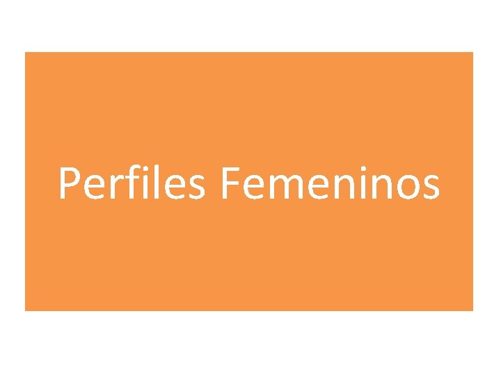 Perfiles Femeninos 